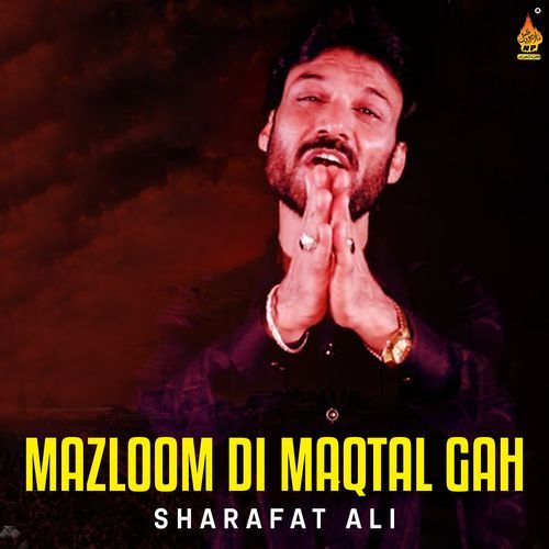 Mazloom Di Maqtal Gah