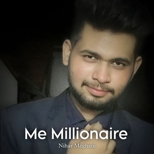 Me Millionaire
