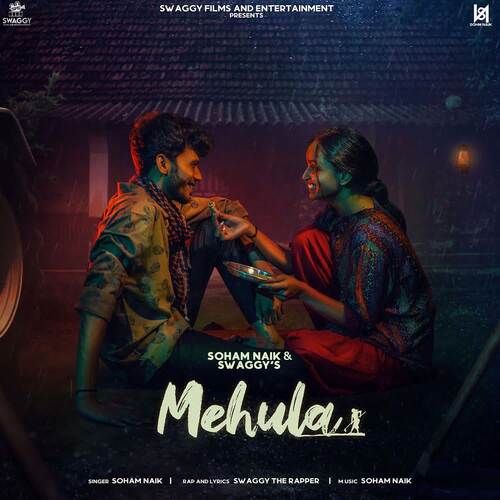 Mehula(feat.Swaggy The Rapper,Pooja Mistry)