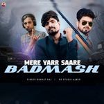 Mere Yaar Saare Badmash