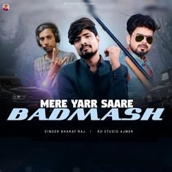 Mere Yaar Saare Badmash