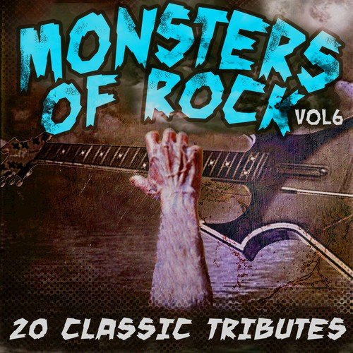 Monsters Of Rock Vol. 6