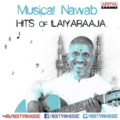 Musical Nawab Hits of Ilaiyaraaja