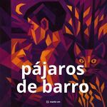 Pajaros de Barro (Afro House)