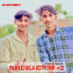 Parvej Bilal Ko Piyar 2-HBs9BgxTflY