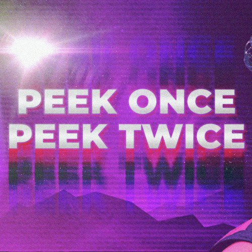 Peek Once Peek Twice_poster_image