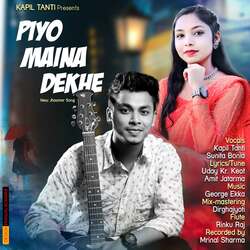 Piyo Maina Dekha-JQkJUkdGeX0