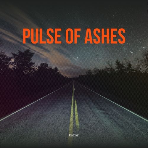 Pulse of Ashes