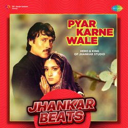 Pyar Karne Wale - Jhankar Beats-HyseXAFve2w