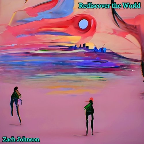 Rediscover the World