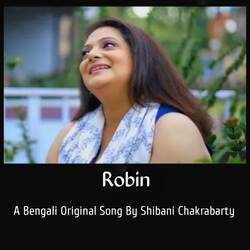 Robin by Shibani Chakrabarty