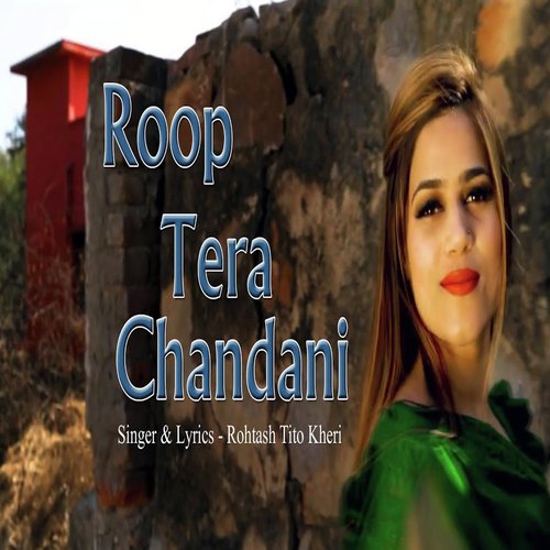 Roop Tera Chandani 