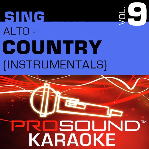Sing Alto Country, Vol. 9 (Karaoke Performance Tracks) Songs Download