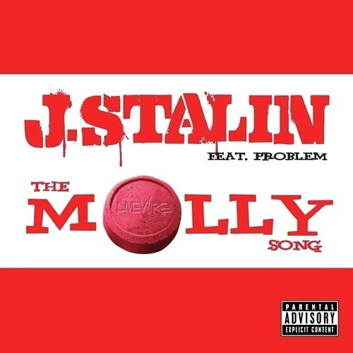 The Molly Song (feat. Problem) - Single