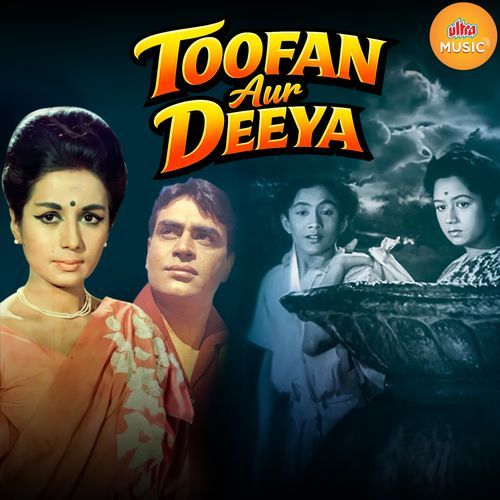 Toofan Aur Deeya