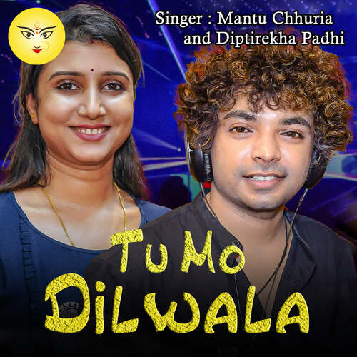 Tu Mo Dilwala