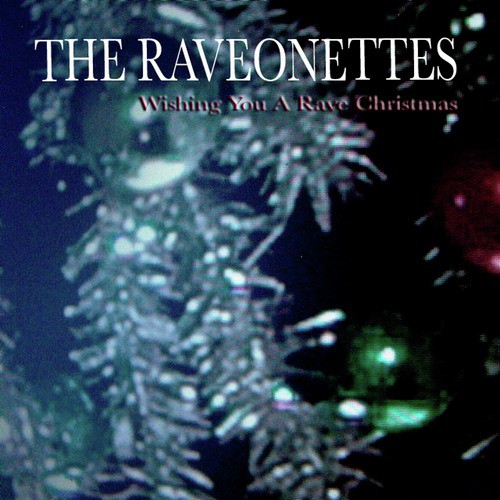 Wishing You A Rave Christmas