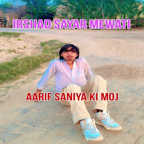 Aarif Saniya Ki Moj cover art