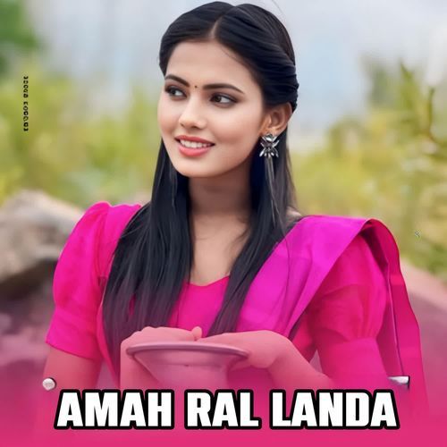 Amah Ral Landa