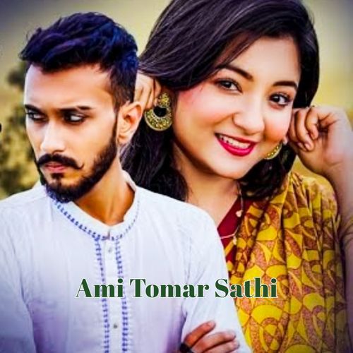 Ami Tomar Sathi