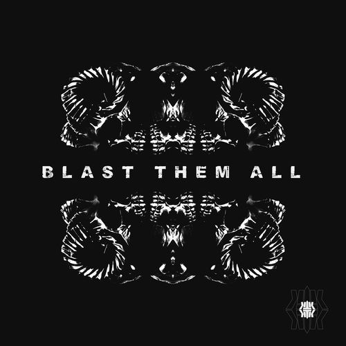Blast Them All cover art