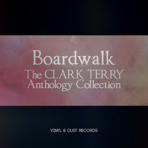 Boardwalk (The Clark Terry Anthology Collection)