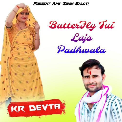 ButterFly Tui Lajo Padhwala