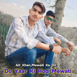 DO YAAR KI HOD MEWATI-LyI0czNVR1s