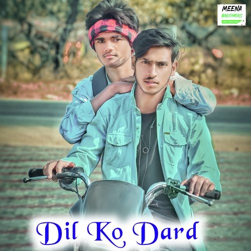 Dil Ko Dard