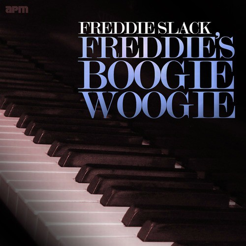 Freddie's Boogie Woogie