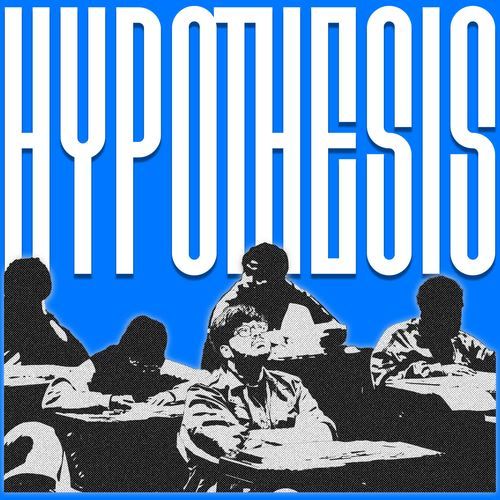 HYPOTHESIS