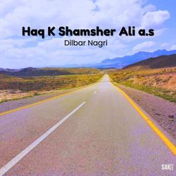 Haq K Shamsher Ali a.s-HQ1bAQdnfkA