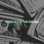 Hey Deejay Play That Song