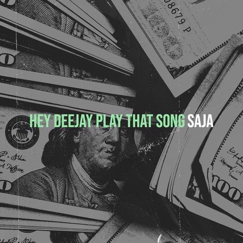 Hey Deejay Play That Song