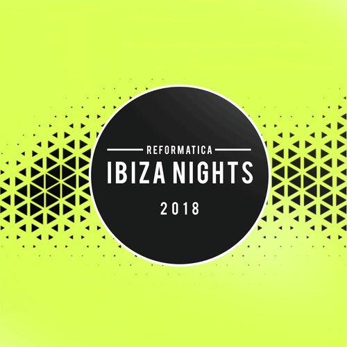 Ibiza Nights 2018