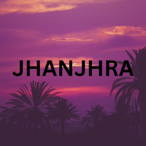 JHANJHRA