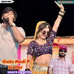 Jhalo Medi P Su Der