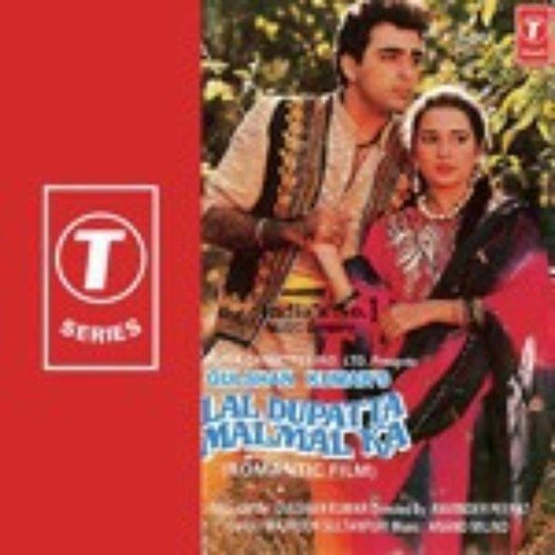 Lal Dupatta Malmal Ka, Lal Dupatta Malmal Ka songs, Hindi 