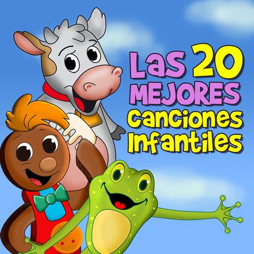 La Vaca Lola - Song Download from Las 20 Mejores Canciones Infantiles @  JioSaavn