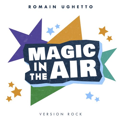 Magic in the air (Version Rock)_poster_image