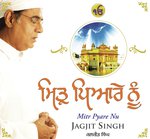 Mitr Pyare Nu (Rhythm  Chorus) - Jagjit Singh