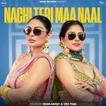 Nachi Teri Maa Naal (Remix)