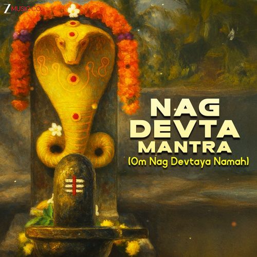 Nag Devta Mantra (Om Nag Devtaya Namah)