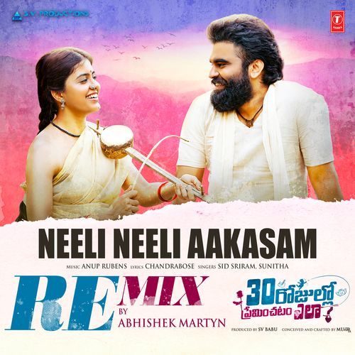Neeli Neeli Aakasam Remix(Remix By Abhishek Martyn)