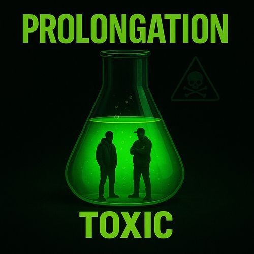 PROLONGATION TOXIC