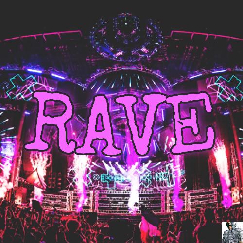 RAVE