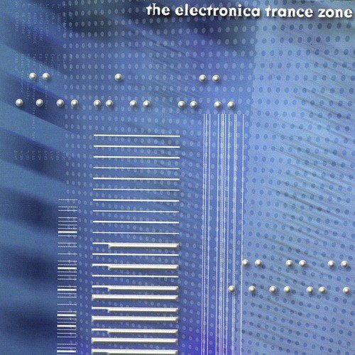 The Electronica Trance Zone