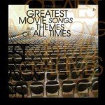The Great Songs & Themes of the Movies
