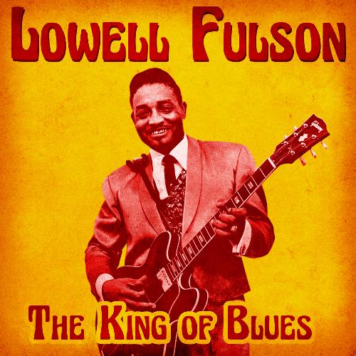 The King of Blues (Remastered)