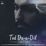 Tod Da-e-Dil